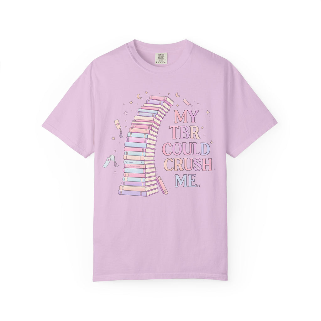 T-Shirt — "My TBR Could Crush Me" Booklover Graphic Tee