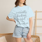 Graphic T-Shirt — “Currently Kicking My Feet Over Fictional Men” Printed Tee for Book Lovers