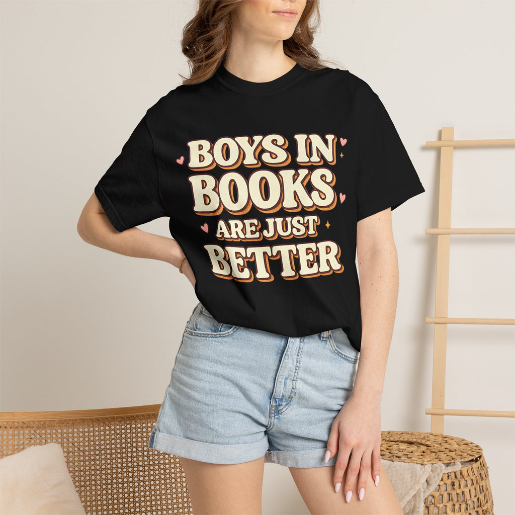 T-Shirt — "Boys in Books Are Just Better" Retro Literary Tee