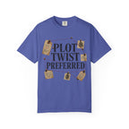 Plot Twist Preferred T-Shirt — Mystery Book Lover Tee