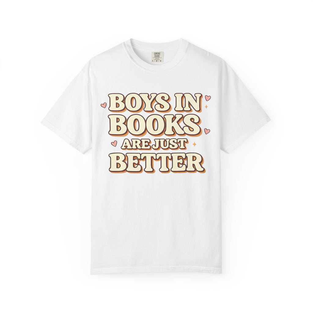 T-Shirt — "Boys in Books Are Just Better" Retro Literary Tee