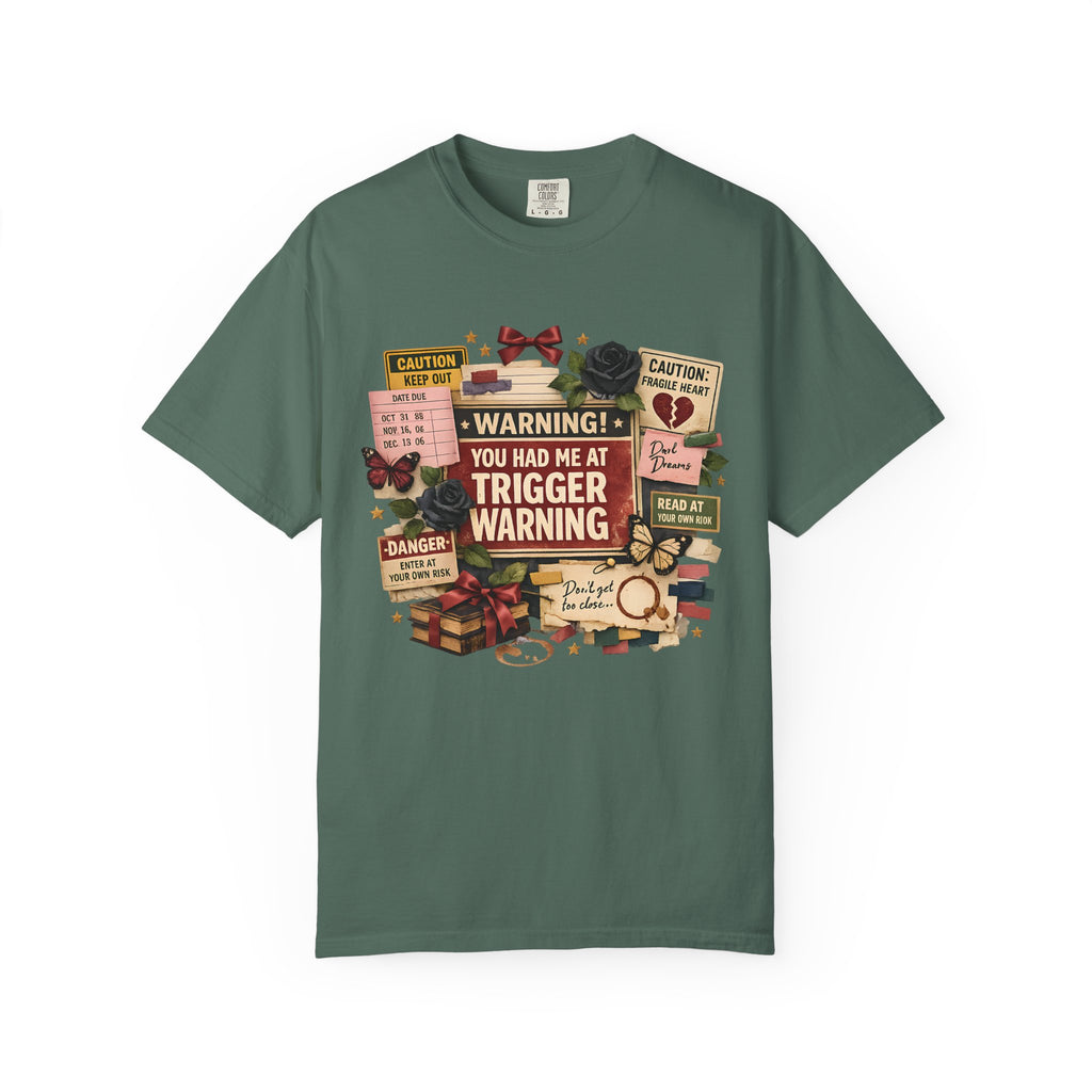 Trigger Warning Book Lover T‑Shirt — "You Had Me at Trigger Warning" Novel Fan Tee