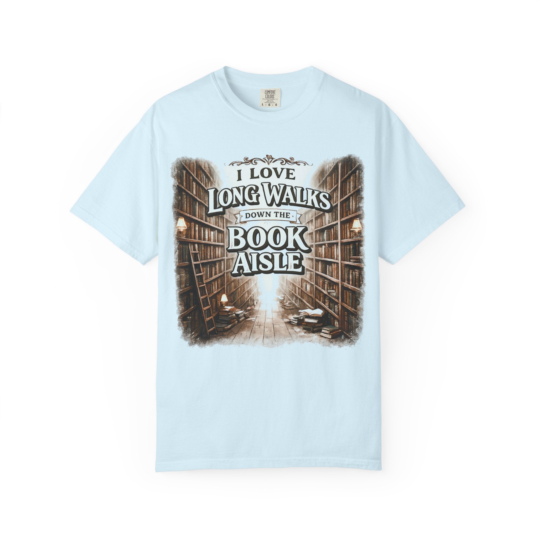 T-Shirt — "I Love Long Walks Down the Book Aisle" Literary Graphic Tee