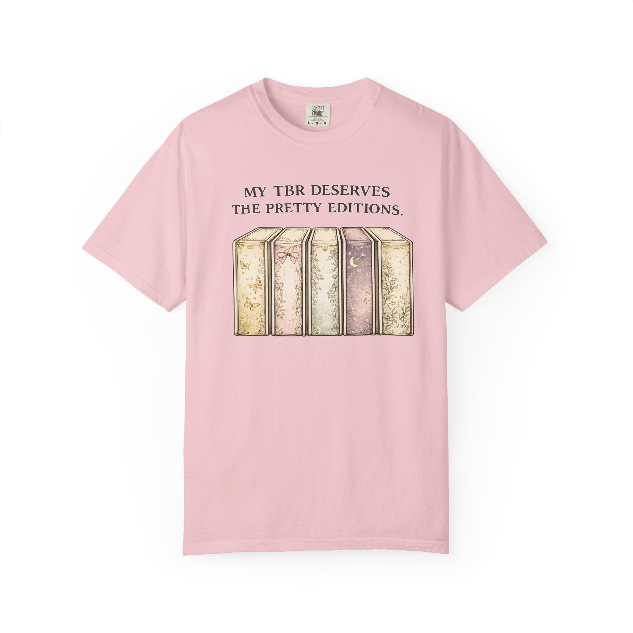T-Shirt — "My TBR Deserves the Pretty Editions" Vintage Book Lover Tee