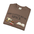 Add a Little Bit of Spice T-Shirt — Culinary & Cookbook Lover Tee