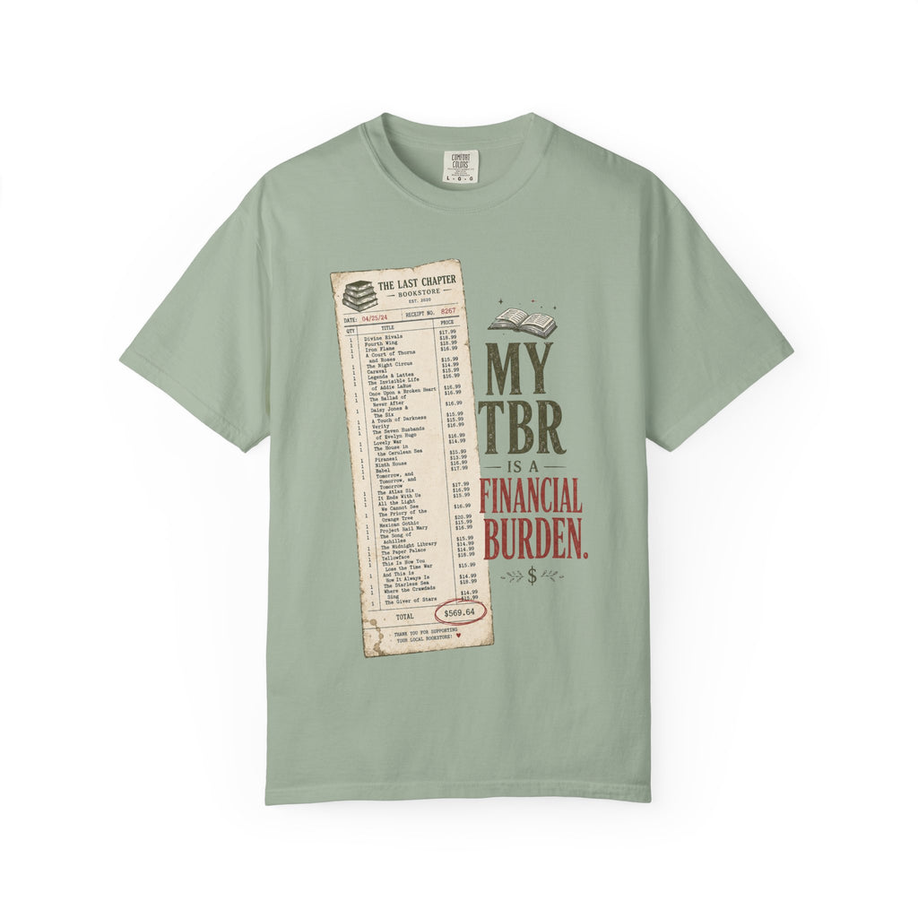 T-Shirt — "My TBR Is a Financial Burden" Book Lover Tee