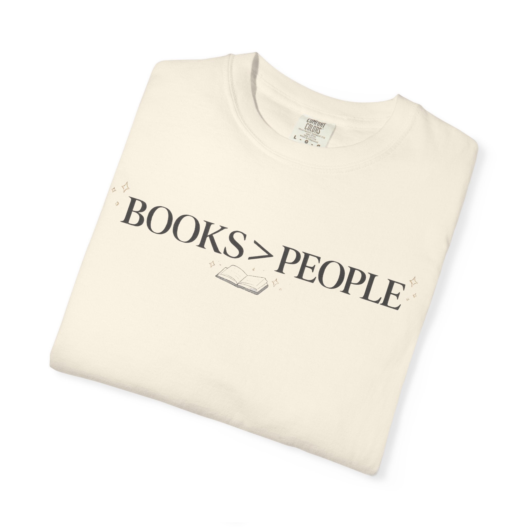 Books > People T-Shirt — Literary Quote Tee for Book Lovers