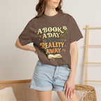 T-Shirt — “A Book A Day Keeps Reality Away” Vintage Reading Tee