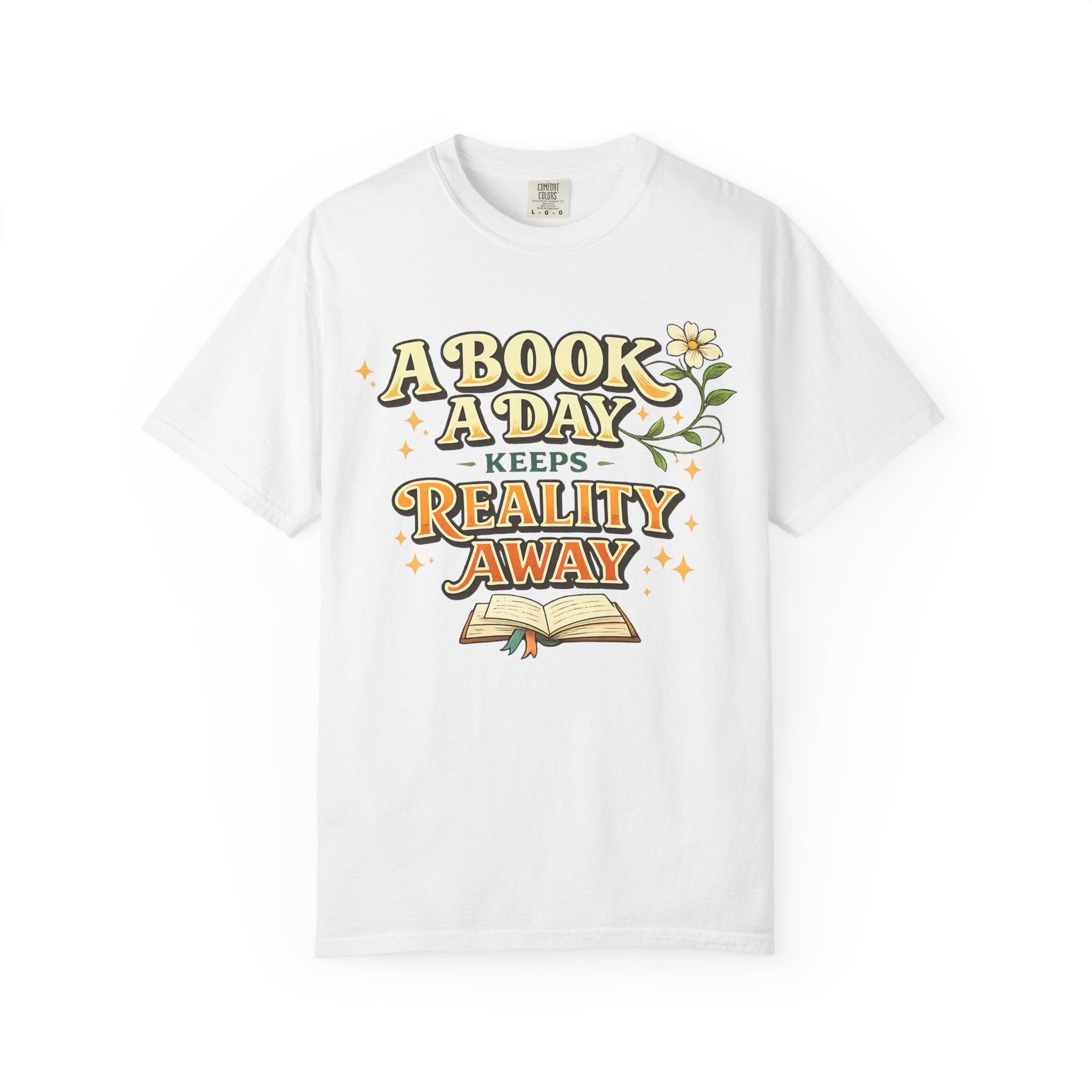 T-Shirt — “A Book A Day Keeps Reality Away” Vintage Reading Tee