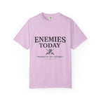 Enemies Today T-Shirt — "Married by the Epilogue" Graphic Tee