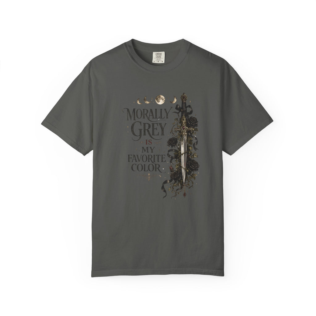 Morally Grey Is My Favorite Color T-Shirt