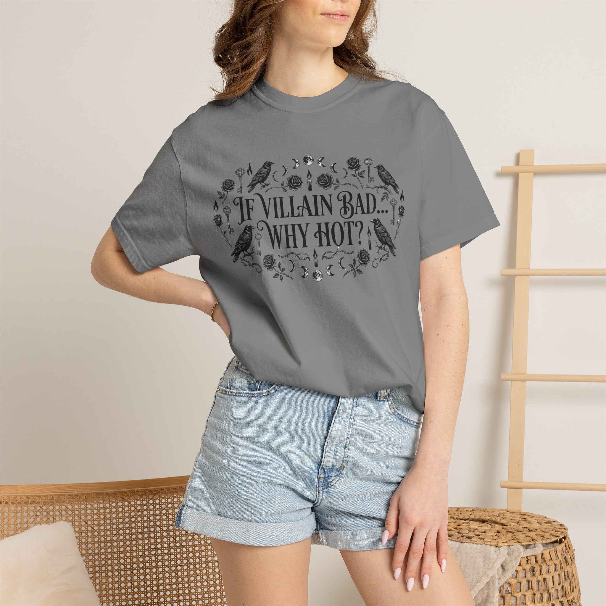 If Villain Bad… Why Not? T-Shirt — Gothic Floral Quote Tee