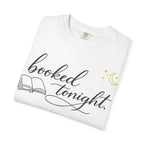 Booked Tonight T-Shirt — Cozy Reading Graphic Tee