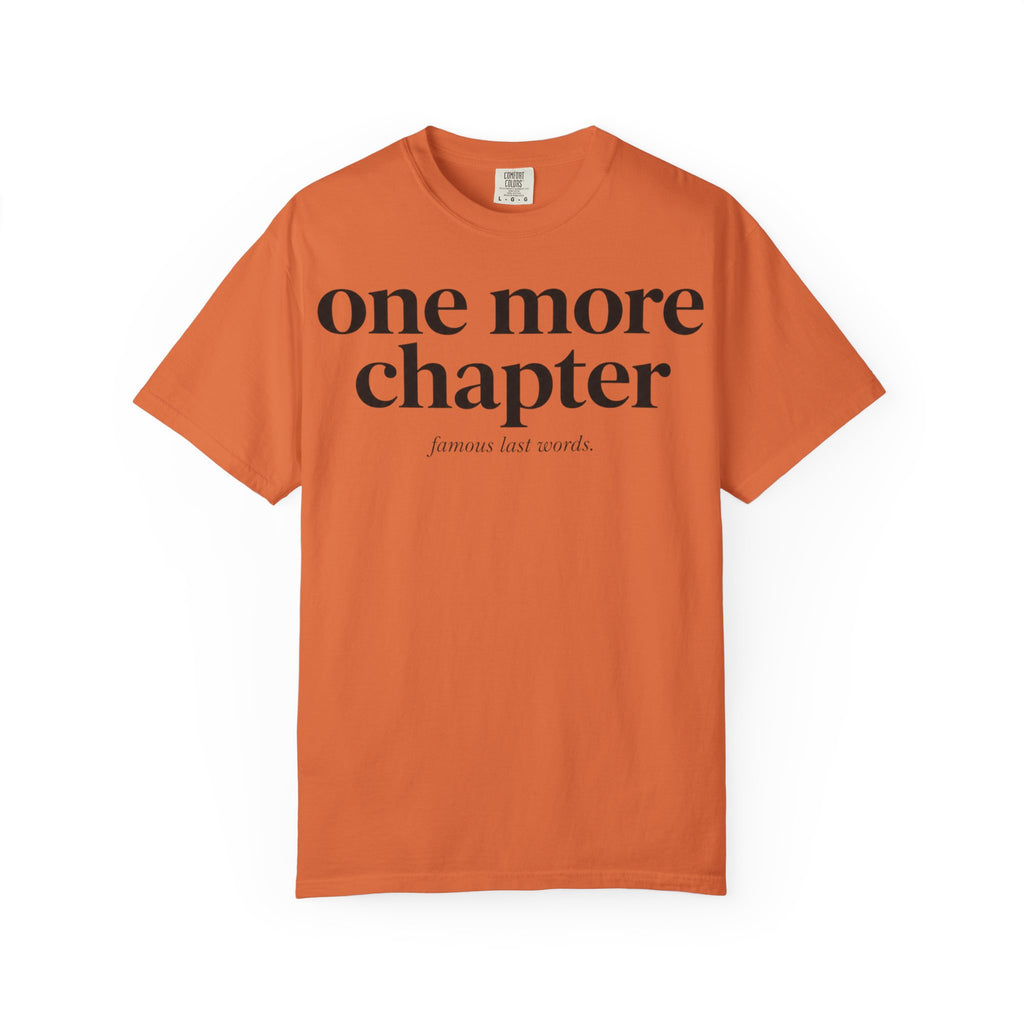 One More Chapter T-Shirt — Reading Lover Graphic Tee