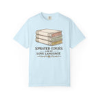 Sprayed Edges Are My Love Language T-Shirt — Book Lover Paperback Aesthetic Tee