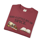 Add a Little Bit of Spice T-Shirt — Culinary & Cookbook Lover Tee
