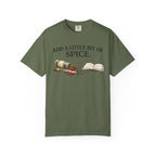 Add a Little Bit of Spice T-Shirt — Culinary & Cookbook Lover Tee