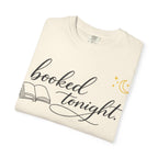 Booked Tonight T-Shirt — Cozy Reading Graphic Tee