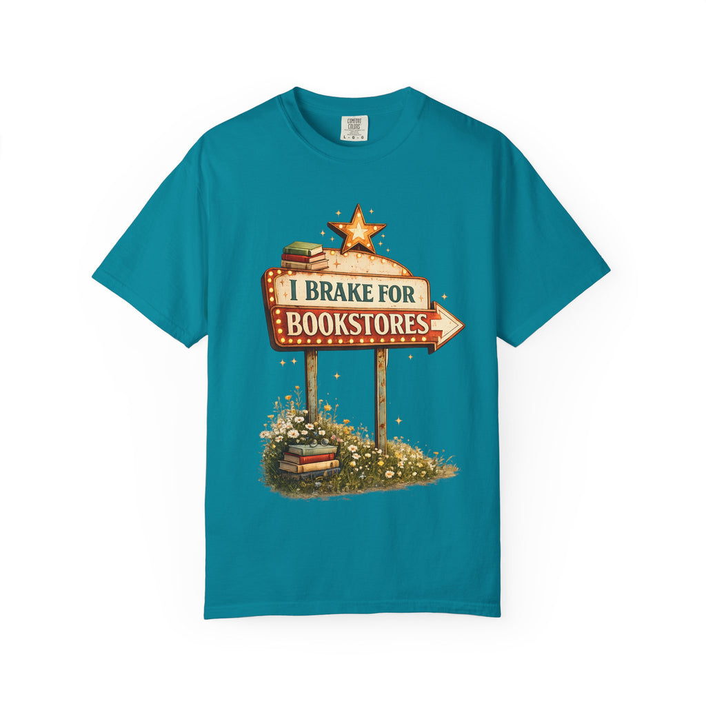 I Brake for Bookstores T-Shirt — Vintage Signbook Lover Tee