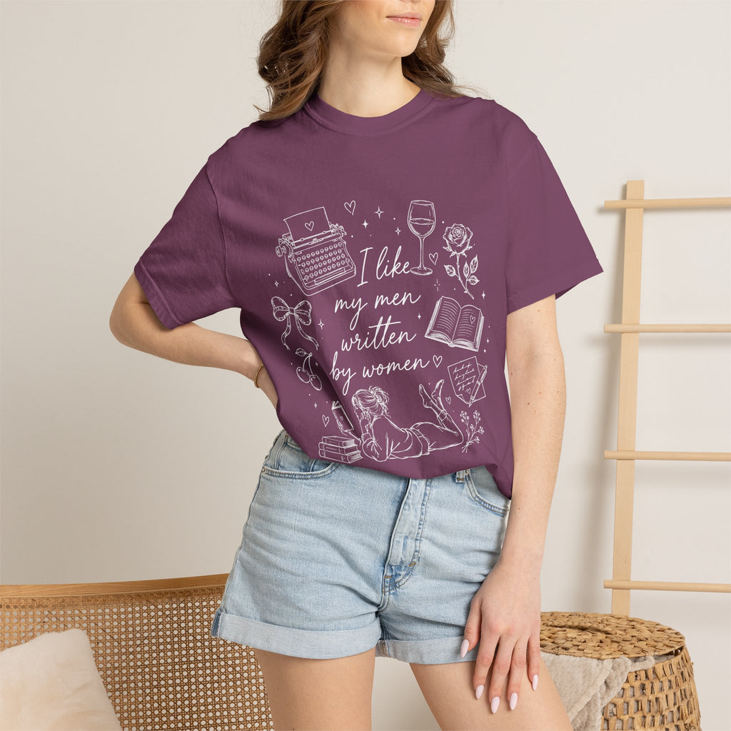 I Like My Men Written by Women Comfort Colors® T-Shirt