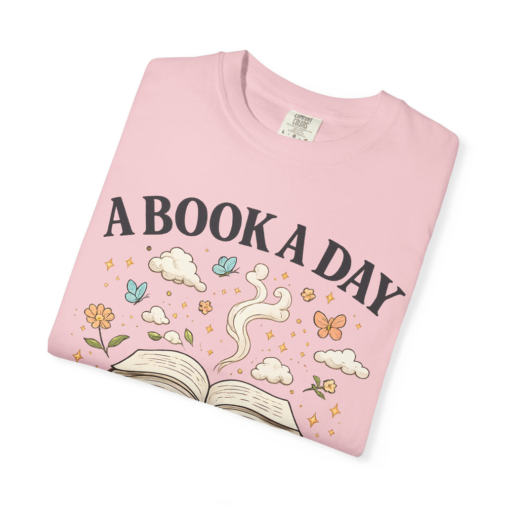 A Book a Day Keeps Reality Away T-Shirt