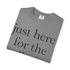Just Here for the Epilogue T-Shirt — Literary Quote Tee