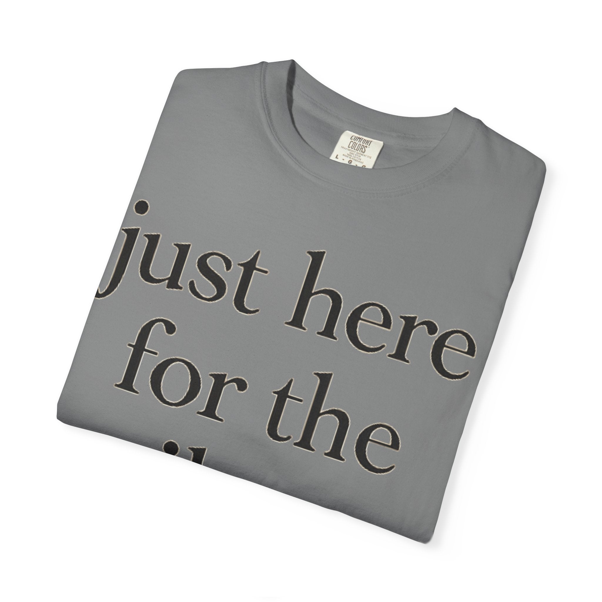 Just Here for the Epilogue T-Shirt — Literary Quote Tee