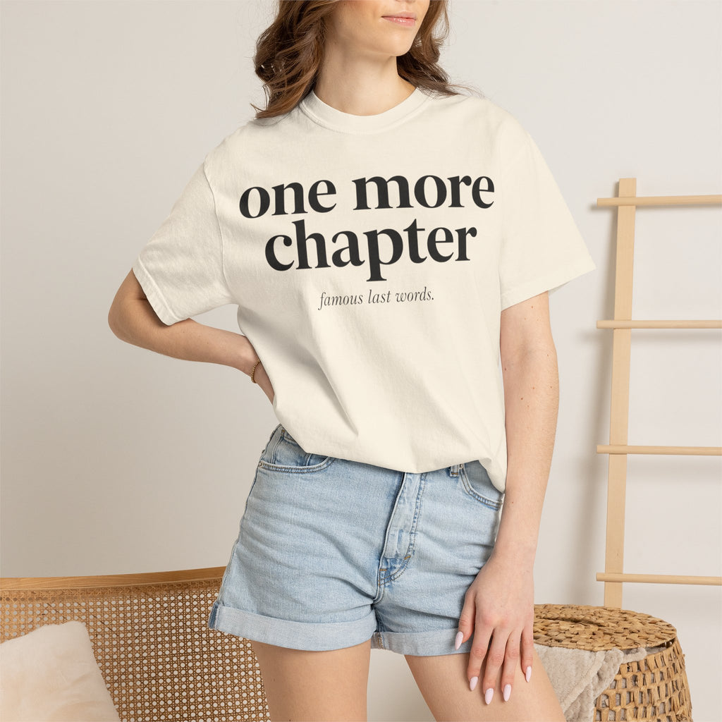 One More Chapter T-Shirt — Reading Lover Graphic Tee