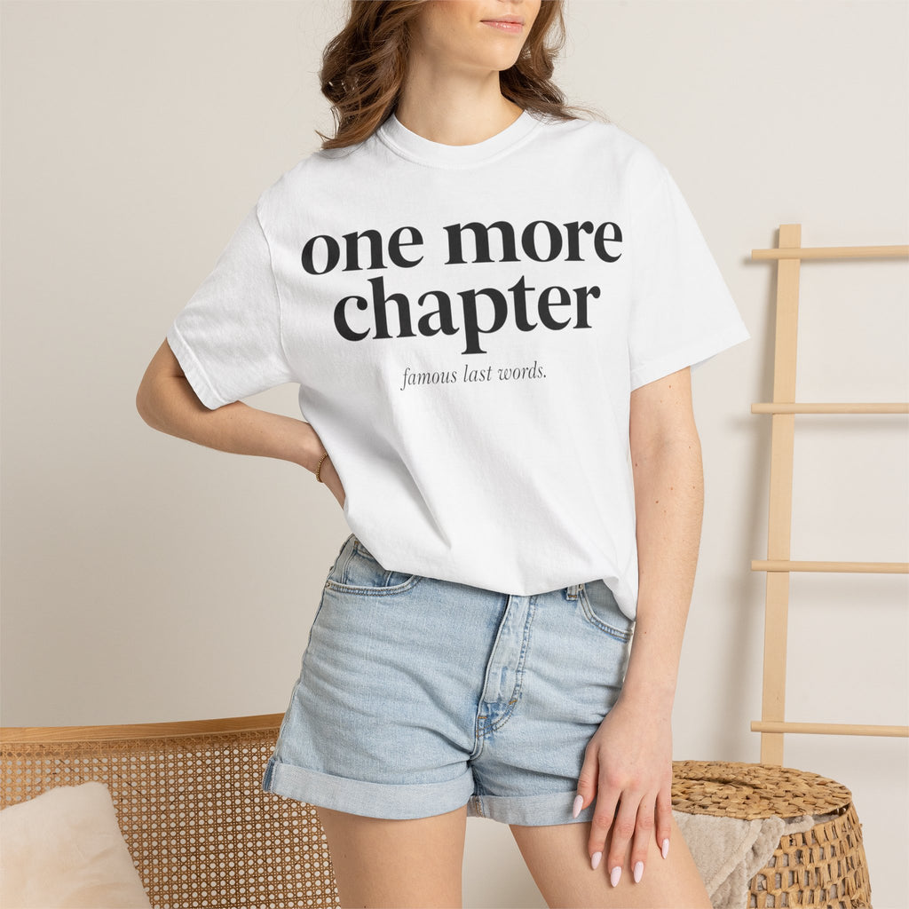 One More Chapter T-Shirt — Reading Lover Graphic Tee