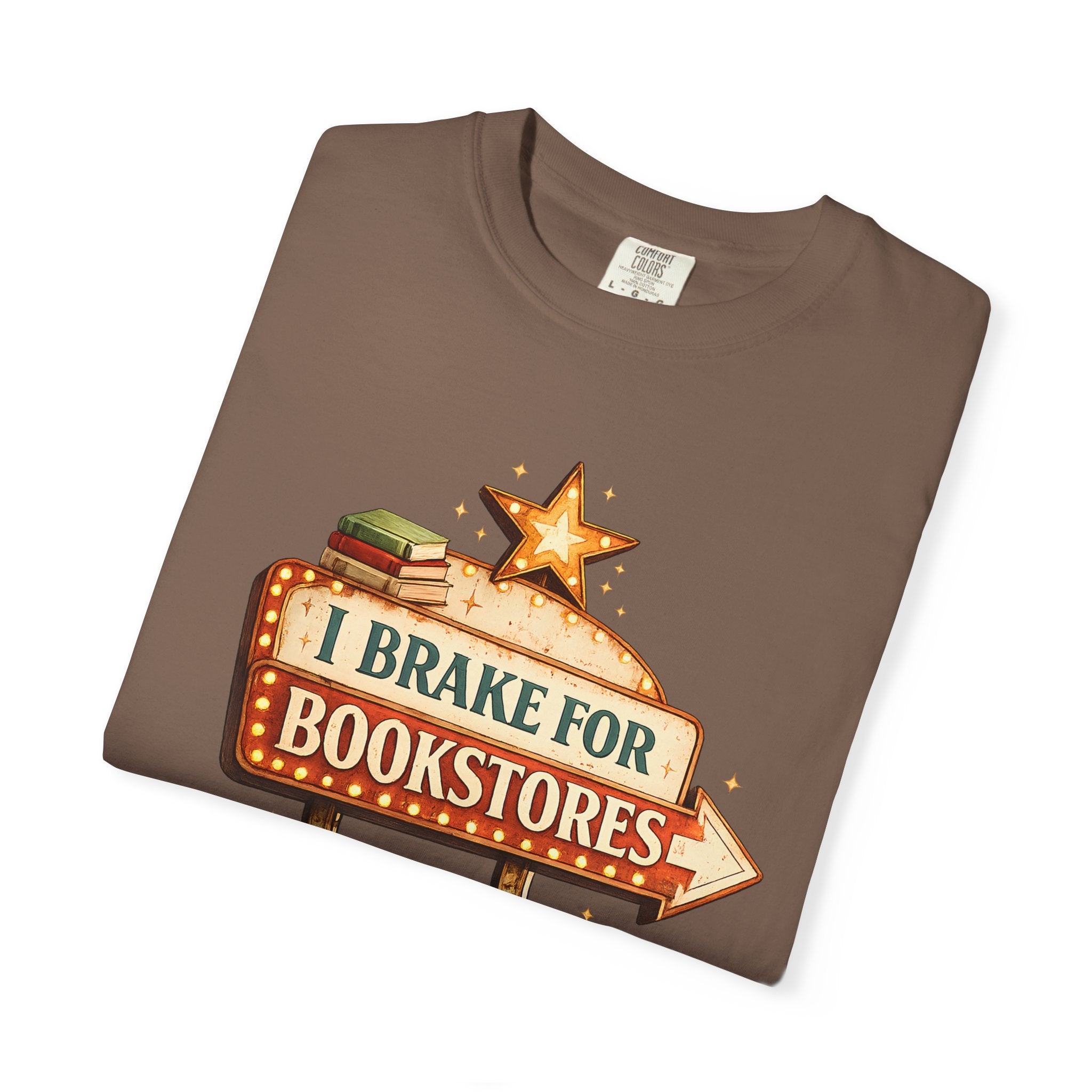 I Brake for Bookstores T-Shirt — Vintage Signbook Lover Tee