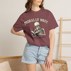 Morally Grey Skeleton Tee — "Morally Grey is My Favorite Color" Graphic T-Shirt