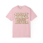 T-Shirt — "Boys in Books Are Just Better" Retro Literary Tee