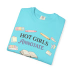 Hot Girls Annotate T-Shirt — Cute Study/Bookish Graphic Tee for Students & Readers