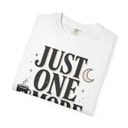 Just One More Chapter T-Shirt — Book Lover Graphic Tee