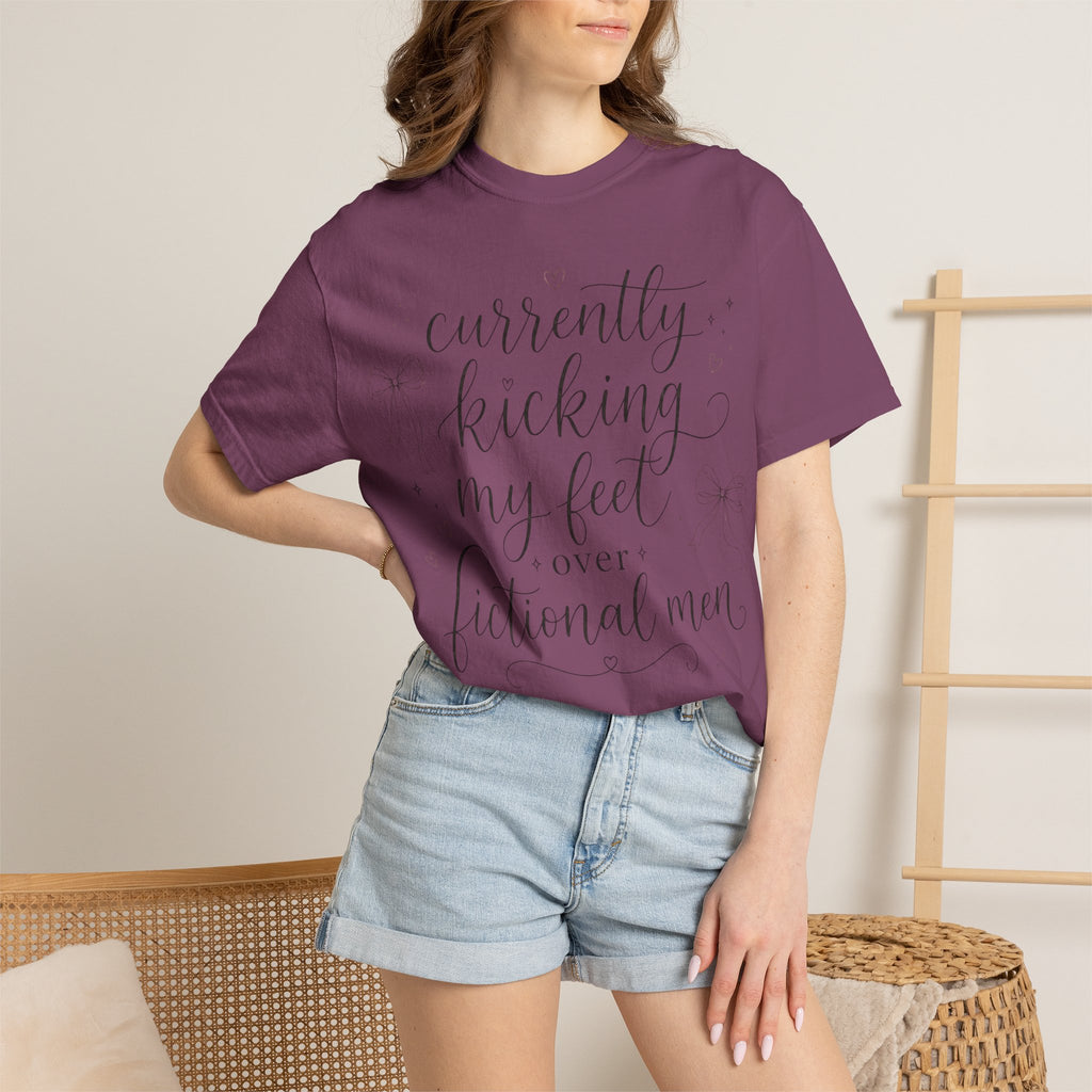 Graphic T-Shirt — “Currently Kicking My Feet Over Fictional Men” Printed Tee for Book Lovers