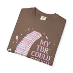 T-Shirt — "My TBR Could Crush Me" Booklover Graphic Tee