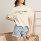 Books > People T-Shirt — Literary Quote Tee for Book Lovers