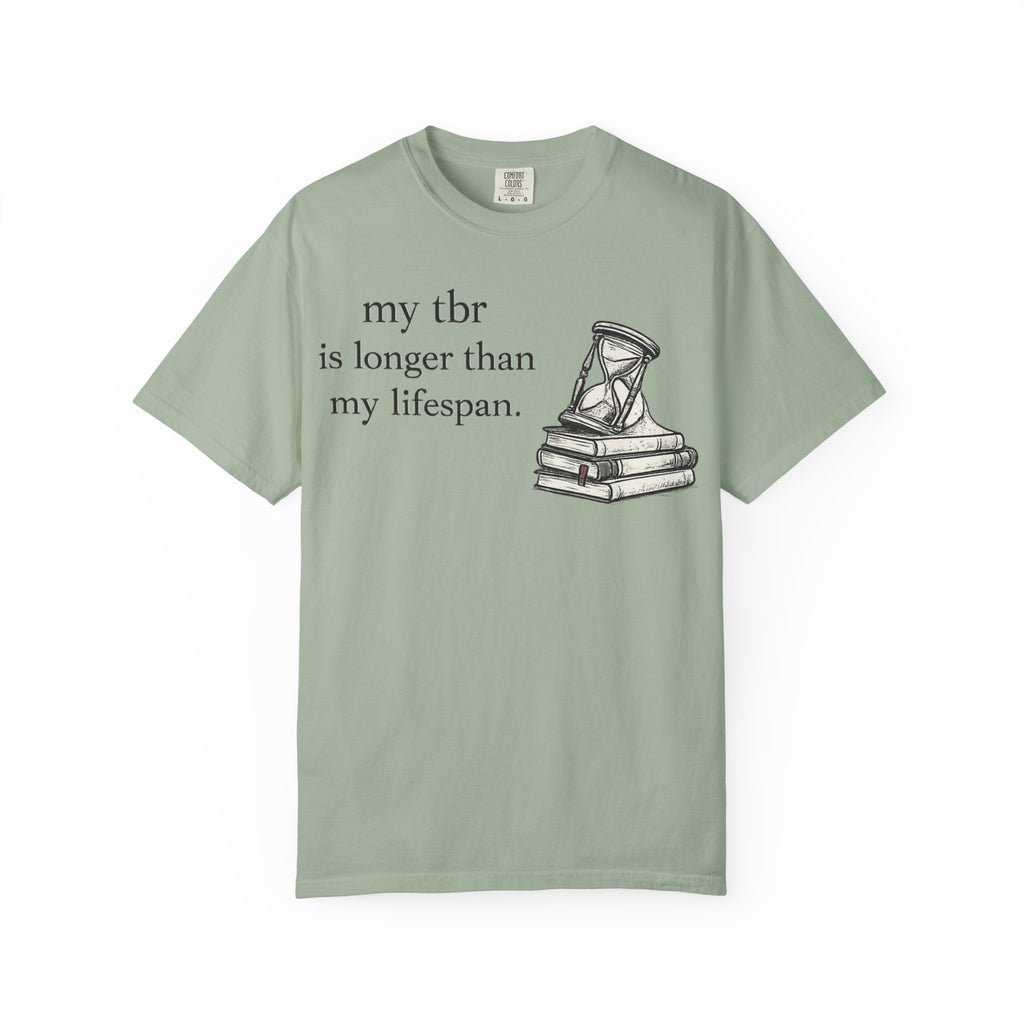Book Lover T‑Shirt — “my tbr is longer than my lifespan” Graphic Tee