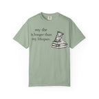 Book Lover T‑Shirt — “my tbr is longer than my lifespan” Graphic Tee