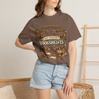 Bookshelf T-Shirt — "Too Many Books? Not Enough Bookshelves" Reader Shirt