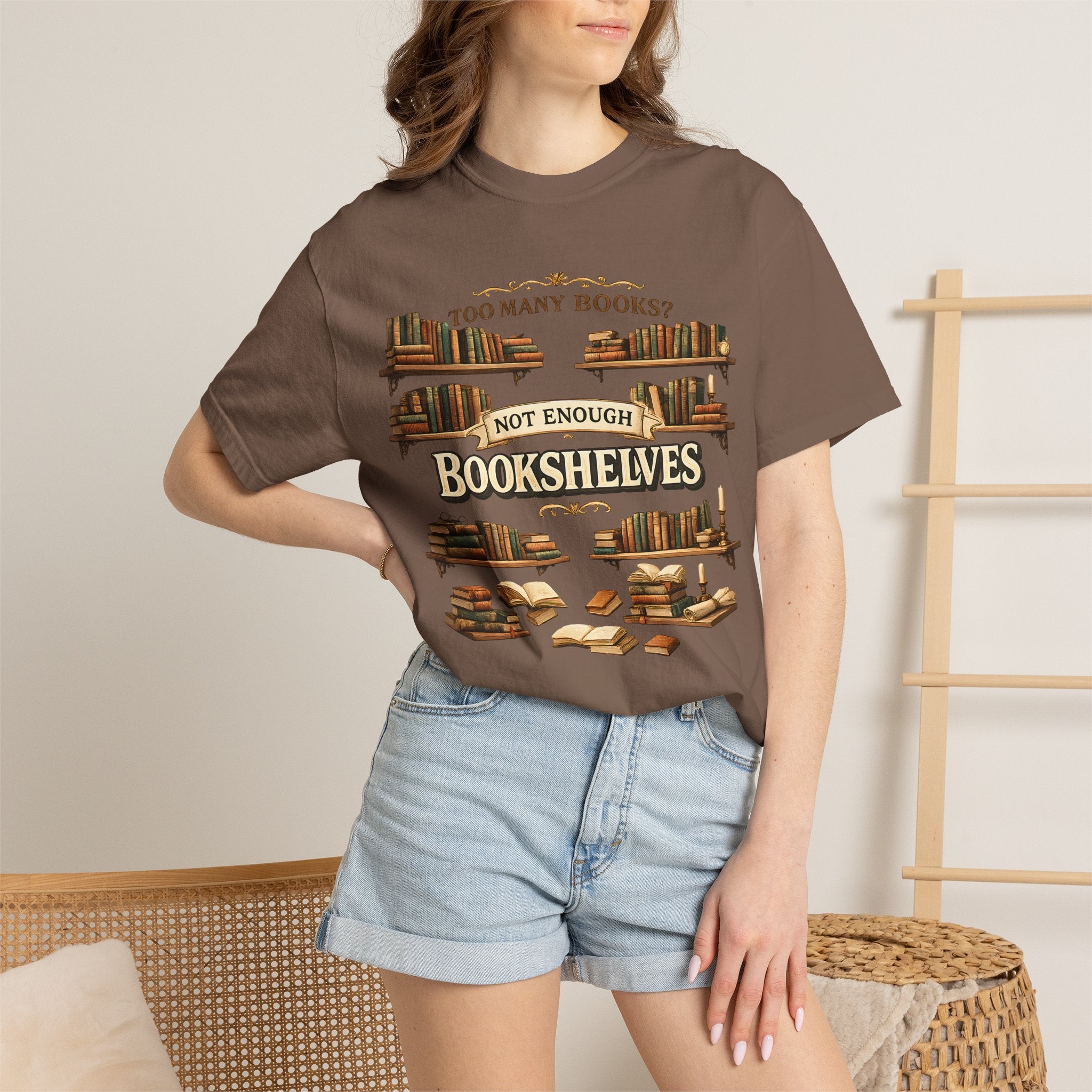 Bookshelf T-Shirt — "Too Many Books? Not Enough Bookshelves" Reader Shirt