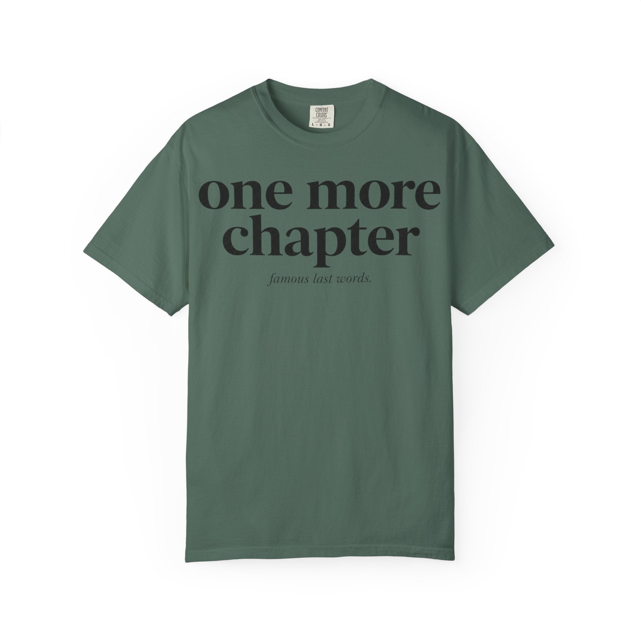 One More Chapter T-Shirt — Reading Lover Graphic Tee