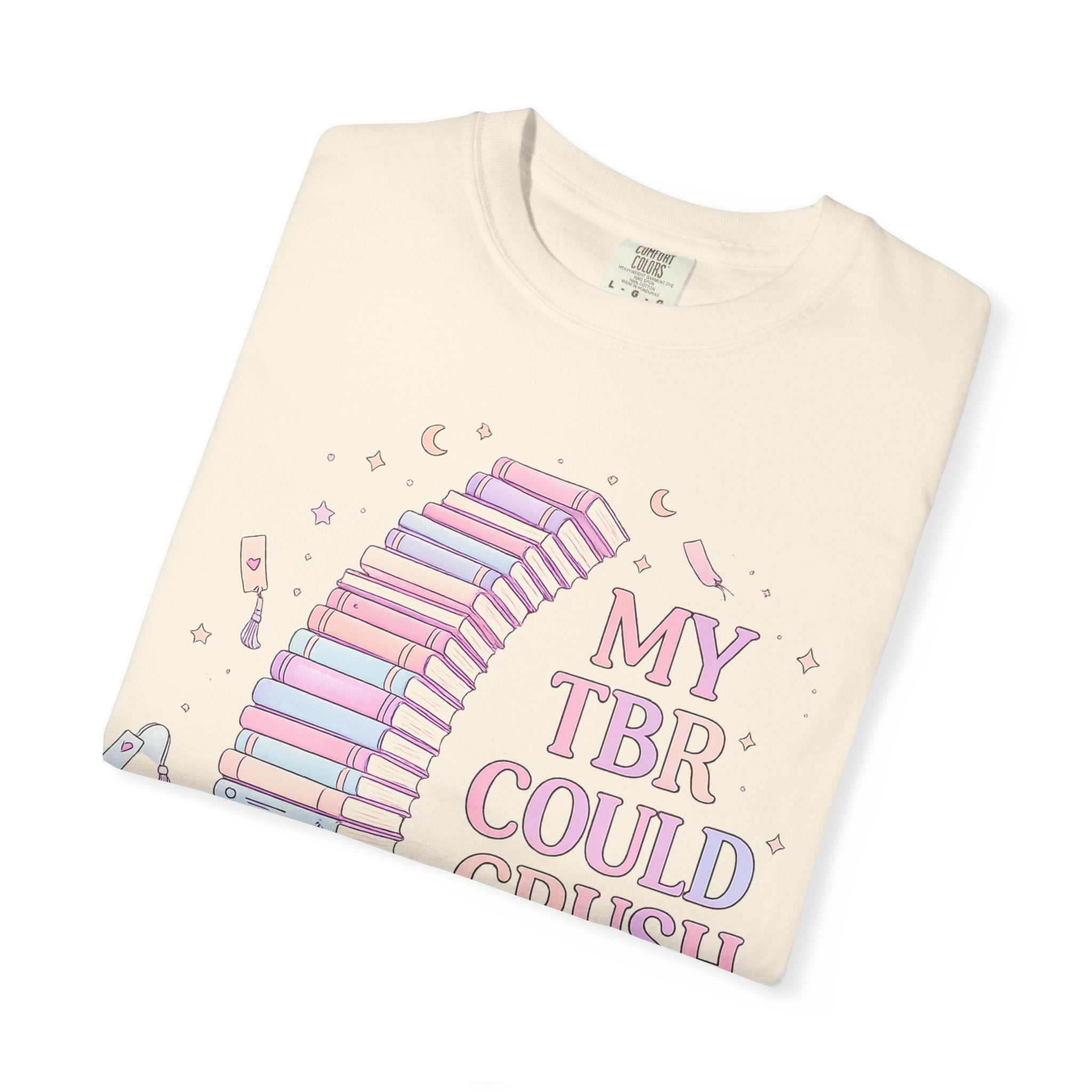 T-Shirt — "My TBR Could Crush Me" Booklover Graphic Tee