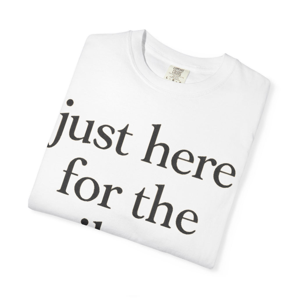 Just Here for the Epilogue T-Shirt — Literary Quote Tee