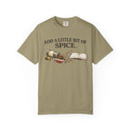 Add a Little Bit of Spice T-Shirt — Culinary & Cookbook Lover Tee