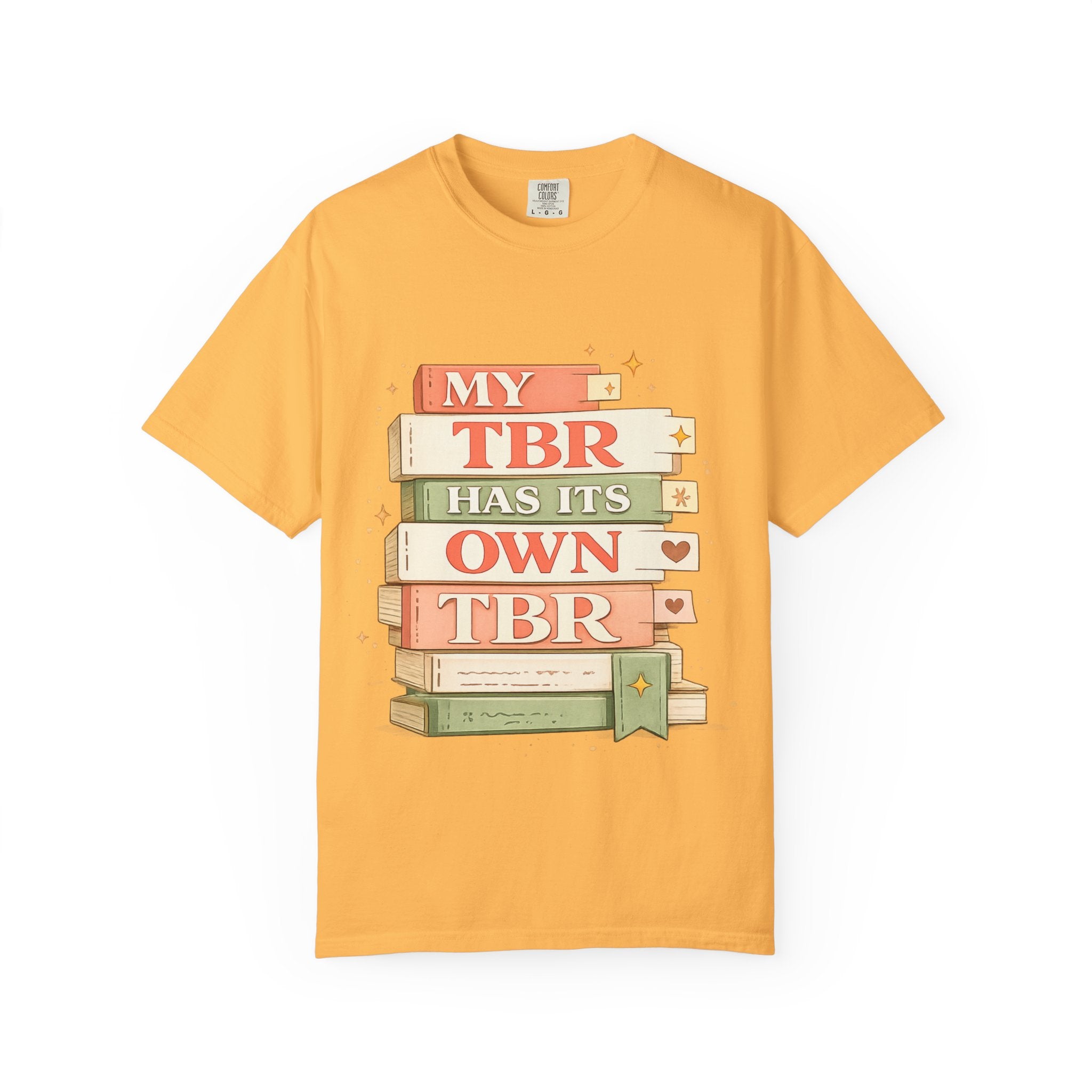 T-Shirt — "My TBR Has Its Own TBR" Book Lover Graphic Tee