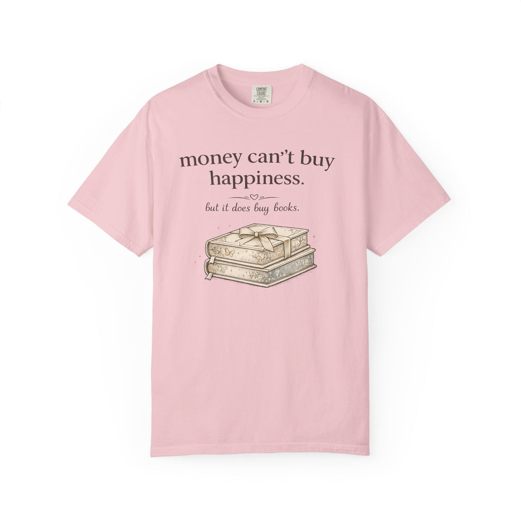 T-Shirt — "Money Can't Buy Happiness, But It Does Buy Books" Vintage Stack Graphic