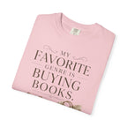 Book Lover T-Shirt — "My Favorite Genre Is Buying Books" Graphic Tee