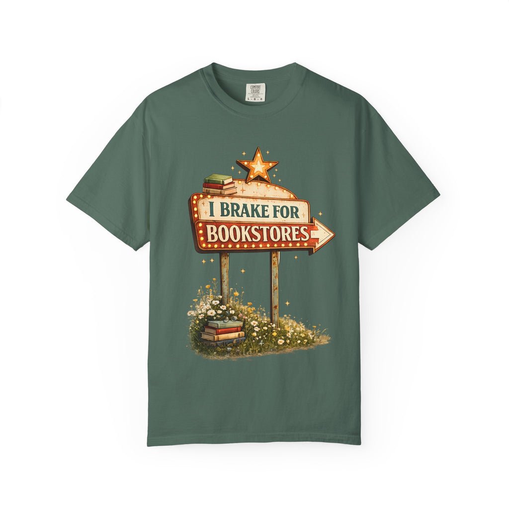 I Brake for Bookstores T-Shirt — Vintage Signbook Lover Tee