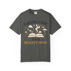 A Book a Day Keeps Reality Away T-Shirt